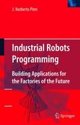 industrial robots programming: building applications for the factories of the future (en Inglés)