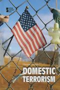 Domestic Terrorism (Opposing Viewpoints) (en Inglés)