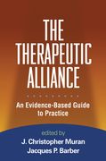 The Therapeutic Alliance: An Evidence-Based Guide to Practice