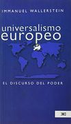 Universalismo Europeo. El Discurso del Poder