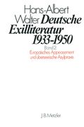 Deutsche Exilliteratur 1933-1950: Band 2: Europäisches Appeasement Und Überseeische Asylpraxis (en Alemán)