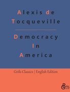 Democracy in America (en Inglés)
