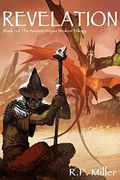 Revelation (Ancient Hopes Broken Trilogy) (en Inglés)