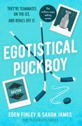 Egotistical Puckboy: The queer rivals to lovers ice hockey Tiktok sensation (en Inglés)