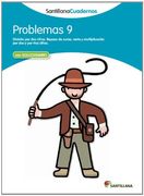 PROBLEMAS 9 SANTILLANA CUADERNOS