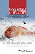 Food Safety in the Seafood Industry: A Practical Guide for ISO 22000 and Fssc 22000 Implementation (en Inglés)