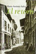El retorn (Clàssiques catalanes) (in Spanish)