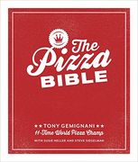 The Pizza Bible: Everything you Need to Know to Make Napoletano to new York Style, Deep Dish and Wood-Fired, Thin Crust, Stuffed Crust, Cornmeal Crust, and More (en Inglés)