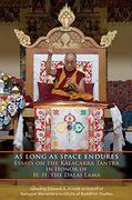 As Long as Space Endures: Essays on the Kalacakra Tantra in Honor of H. Ho The Dalai Lama (en Inglés)