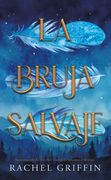 La bruja salvaje (in Spanish)