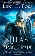 Ella's Masquerade (Midnight fae Academy) (en Inglés)