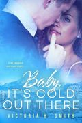 Baby It's Cold Out There: Aspen (en Inglés)