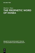 the prophetic word of hosea: a morphological study