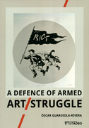 A Defence Of Armed Art Struggle
