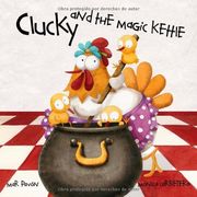 Clucky and the Magic Kettle (en Inglés)