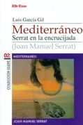 Mediterráneo: Serrat en la Encrucijada