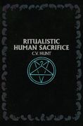 Ritualistic Human Sacrifice (en Anglais)