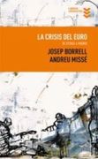 La crisis del euro (Libros Urgentes)
