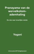 Pranayama van de wervelkolomademhaling - De reis naar innerlijke ruimte (Dutch Translation)