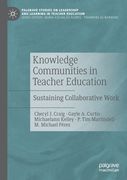Knowledge Communities in Teacher Education: Sustaining Collaborative Work (en Inglés)