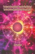 *I've been to Venus & back*These Are Real Feelings*Let the Universe Guide Your Heart*through Space* (en Inglés)
