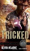 The Iron Druid Chronicles 4. Tricked