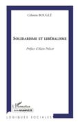 Solidarisme et Libéralisme (en Francés)