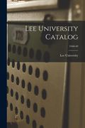 Lee University Catalog; 1948-49 (en Inglés)