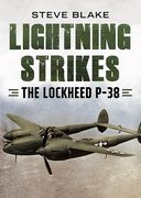 Lightning Strikes: The Lockheed P-38 (en Inglés)