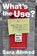 What's the Use? On the Uses of use 