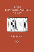 bridge - its principles and rules of play (en Inglés)