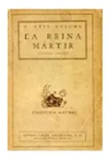 La reina martir (apuntes historicos del siglo XVI)