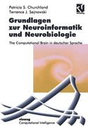 Grundlagen Zur Neuroinformatik Und Neurobiologie: The Computational Brain in Deutscher Sprache (in German)