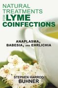 Natural Treatments for Lyme Coinfections: Anaplasma, Babesia, and Ehrlichia (en Inglés)