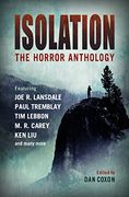 Isolation: The Horror Anthology (en Inglés)