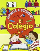 ¡Vamos a escribir! El colegio (in Spanish)