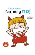 Lina Diablina. -¡ No, no y No! Un Cuento Sobre Darse un Baño Cuando Tienes 2 Años (in Spanish)