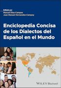 Enciclopedia Concisa de Los Dialectos del Español En El Mundo (en Inglés)