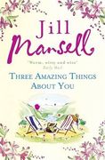Three Amazing Things About You (en Inglés)
