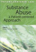 Substance Abuse: A Patient-Centered Approach (en Inglés)