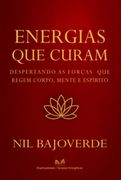Energias que Curam (Ebook)
