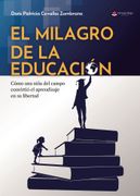 El milagro de la educación