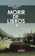 Morir de Libros