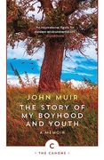 The Story of my Boyhood and Youth (Canons) 