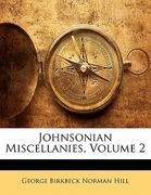 johnsonian miscellanies, volume 2 (en Inglés)
