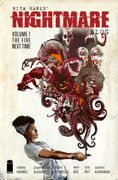Nita Hawes'Nightmare Blog, Volume 1: The Fire Next Time 