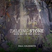 Talking Stone: Rock Art of the Cosos