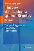 handbook of schizophrenia spectrum disorders