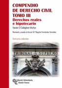 Compendio de Derecho Civil. Tomo Iii: Derechos Reales e Hipotecario