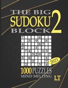 The Big Sudoku Block: 1000 Mind Melting Puzzles 2. 2021 (en Inglés)